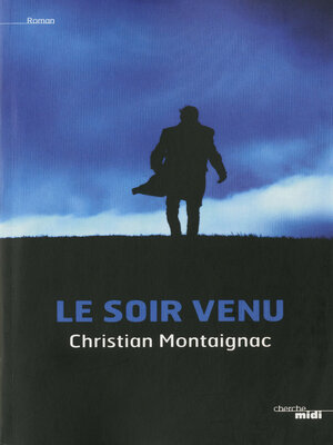 cover image of Le Soir venu